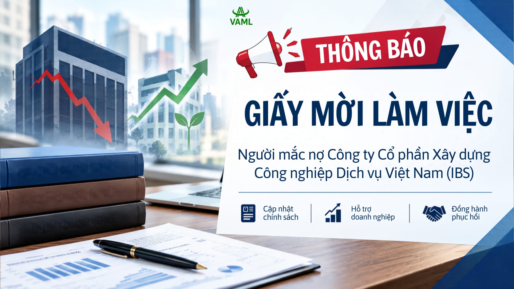 Giấy mời làm việc - Người mắc nợ Công ty Cổ phần Xây dựng Công nghiệp Dịch vụ Việt Nam 
